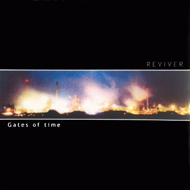 Reviver : Gates of Time Reviver : Gates of Time